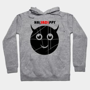 Happy or Sad Hoodie